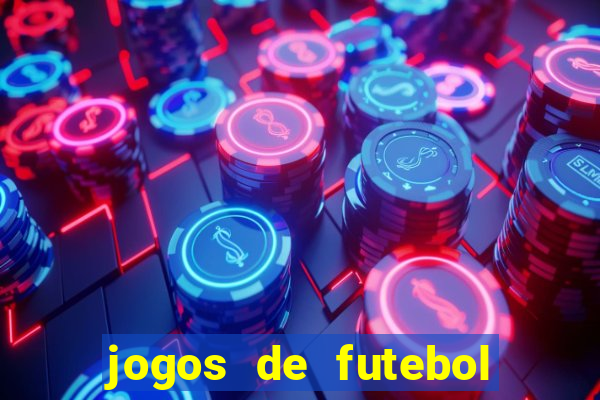 jogos de futebol com dinheiro infinito